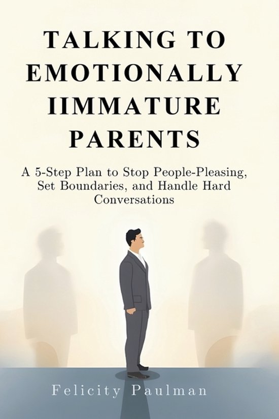 Talking to Emotionally Immature Parents - cover