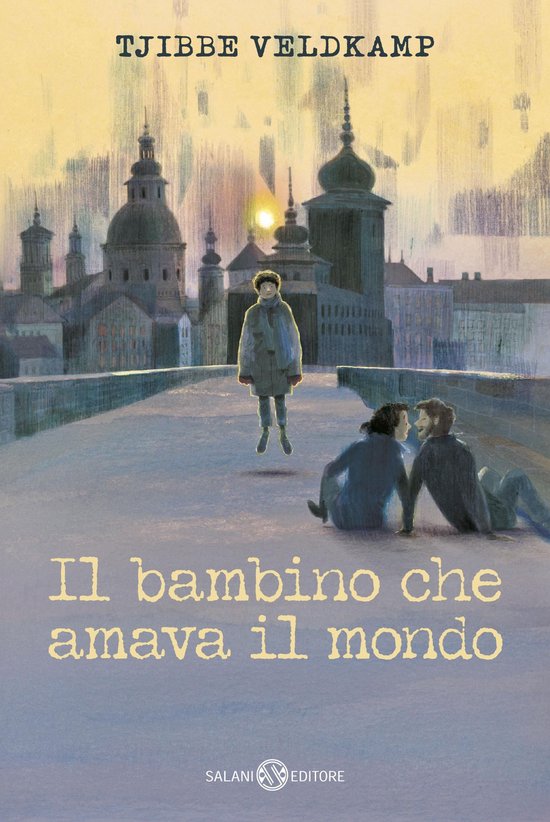 Il bambino che amava il mondo - cover