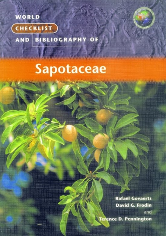 World Checklist and Bibliography of Sapotaceae - cover