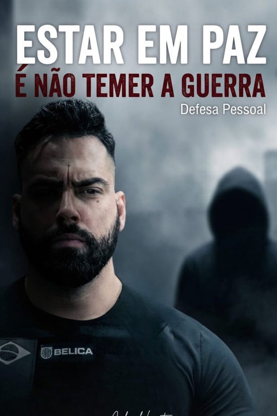 ESTAR EM PAZ É NÃO TEMER A GUERRA - cover