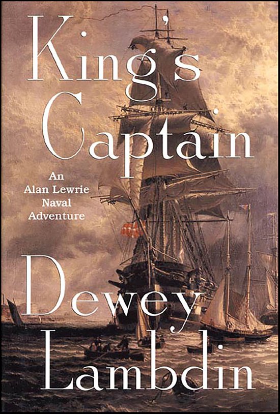 Alan Lewrie Naval Adventures 9 - King's Captain - cover