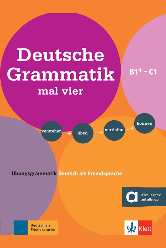 Deutsche Grammatik Mal Vier B1+-c1. - cover