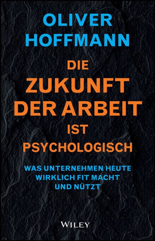 Die Zukunft der Arbeit ist psychologisch - cover