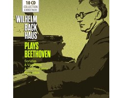 Wilhelm Backhaus - Plays Beethoven: Sonatas & Variations & The Complete Concertos