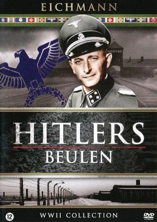 Hitler's Beulen: Eichmann
