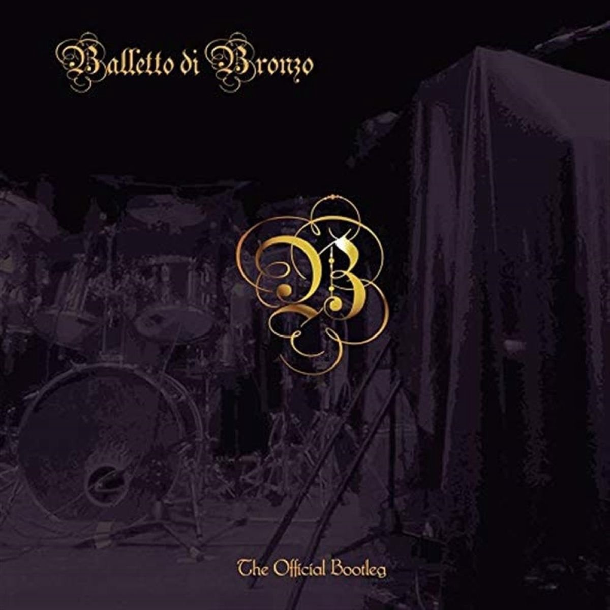 Balletto Di Bronzo - The Official Bootleg (2 LP)
