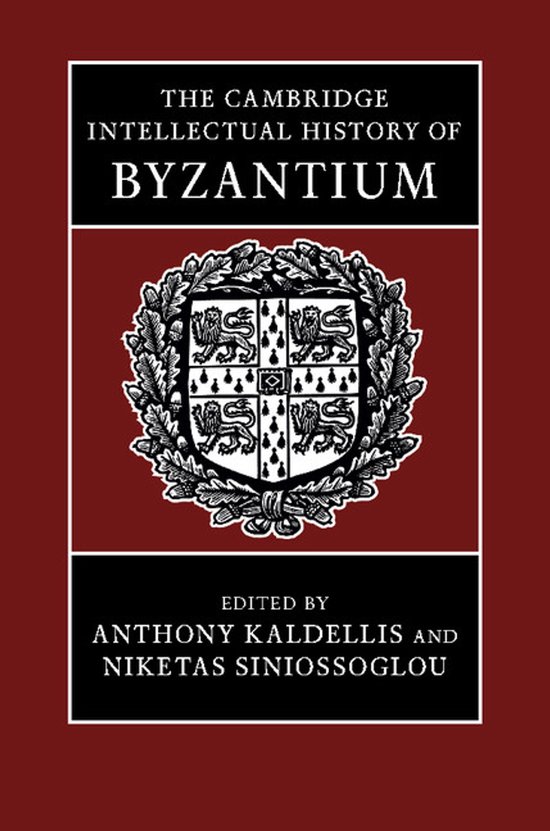 Cambridge Intellectual History Byzantium