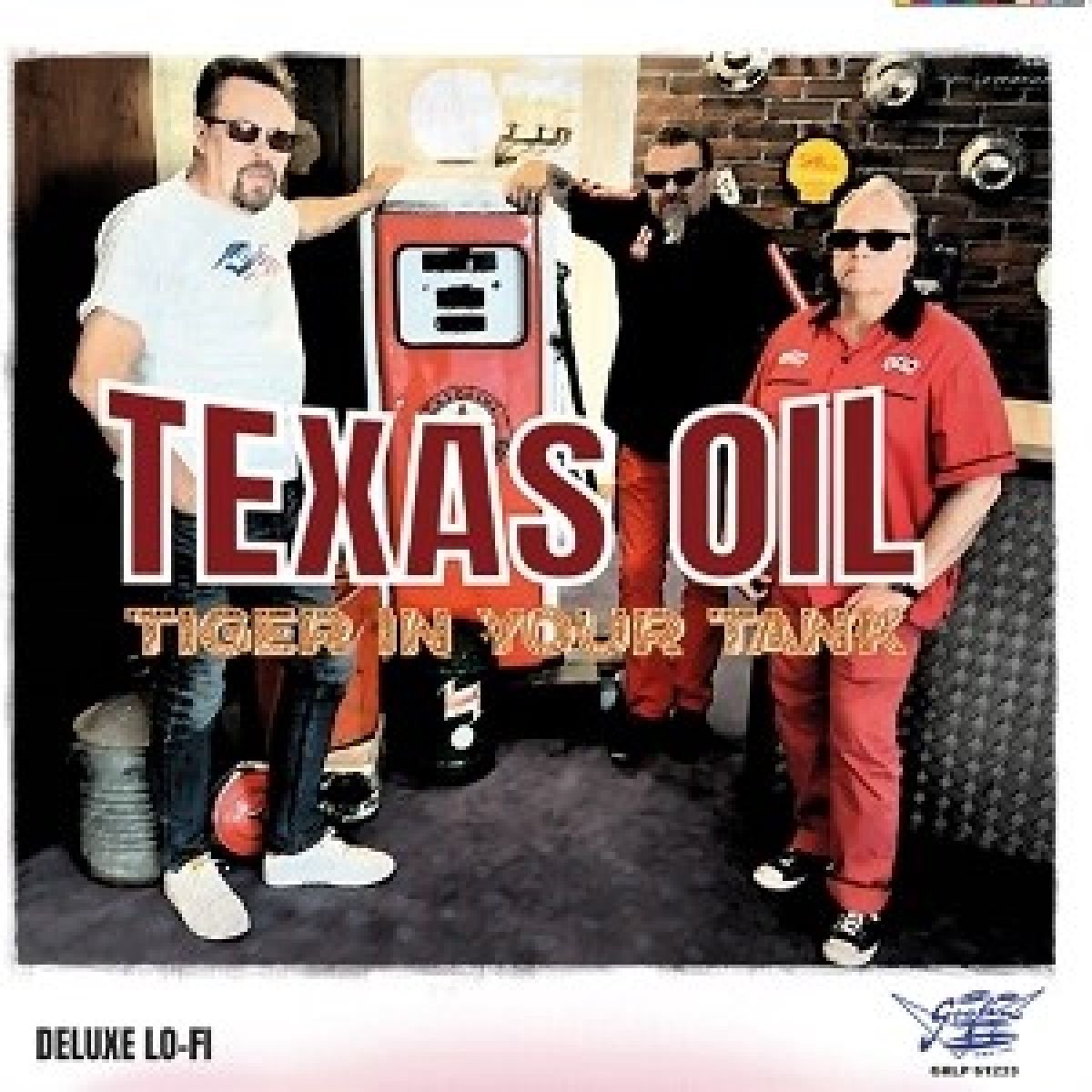 Texas Oil - Tiger In Your Tank (CD)
