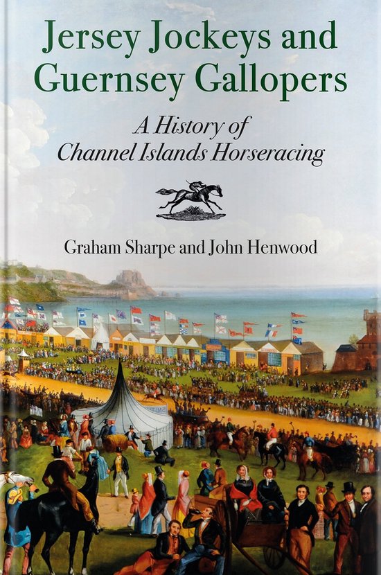 Jersey Jockeys and Guernsey Gallopers - cover