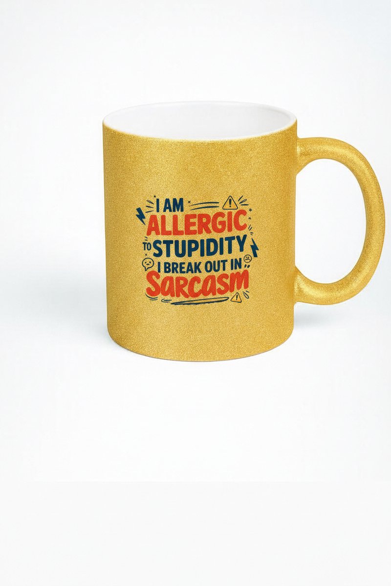 Gouden Mok "Allergisch voor Stupidity" - Grappige Koffiemok met Tekst