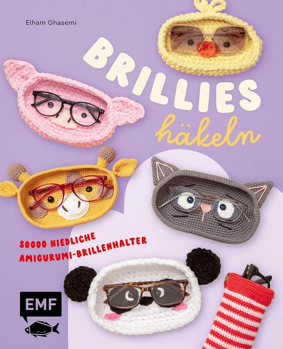 Brillies häkeln: Niedliche Amigurumi-Brillenhalter Für Les ... - cover