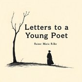 Een silhouet van een figuur met hoed staat naast een boom. De tekst 'Letters to a Young Poet' door Rainer Maria Rilke staat erop.