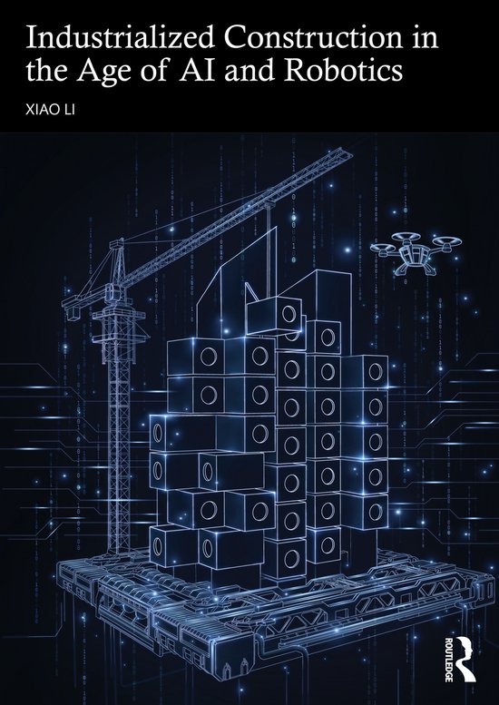 Industrialized Construction in the Age of AI and Robotics - cover