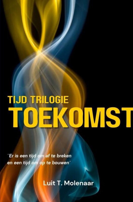 TIJD-TRILOGIE TOEKOMST - cover