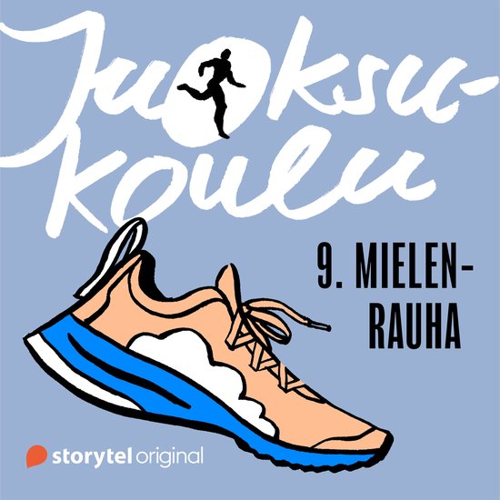 Juoksukoulu: 9. Mielenrauha - cover