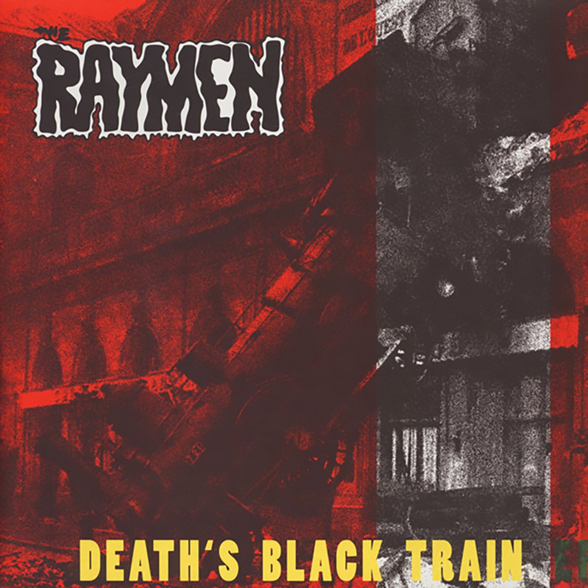 The Raymen - Death's Black Train (12" EP, 45 RPM)