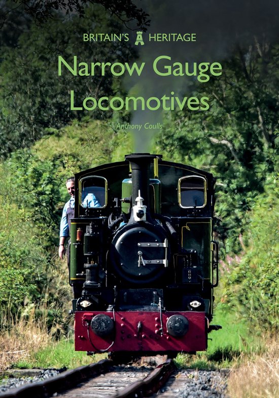 Britain's Heritage - Narrow Gauge Locomotives - cover