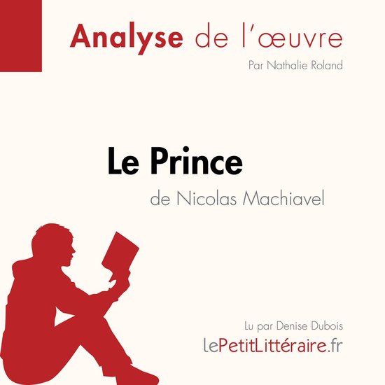 Analyse de l'œuvre 'Le Prince' de Nicolas Machiavel. Silhouette rouge d'une personne lisant.