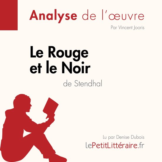 Le Rouge et le Noir de Stendhal (Fiche de lecture) - cover