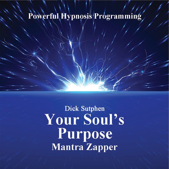 Your Soul's Purpose Mantra Zapper - cover