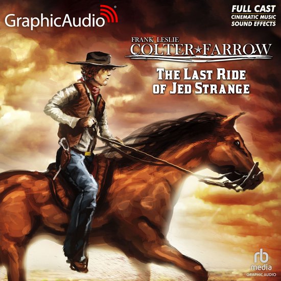 The Last Ride of Jed Strange [Dramatized Adaptation] - cover