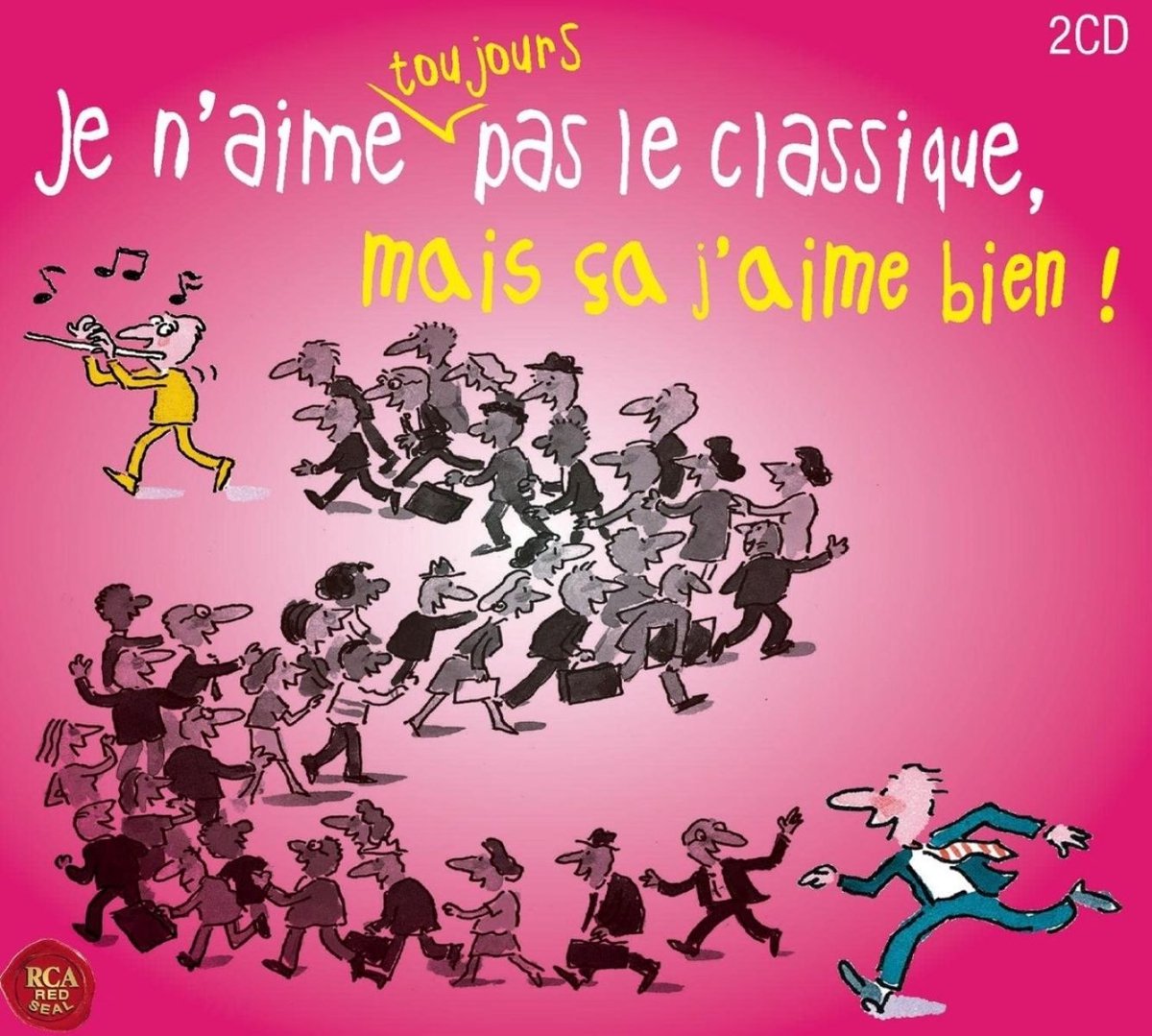 Je N'aime Toujours Pas Le Classique Mais Ca J'aime Bien