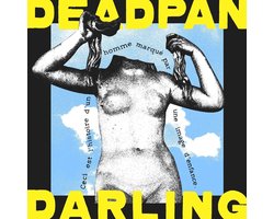 Deadpan Darling