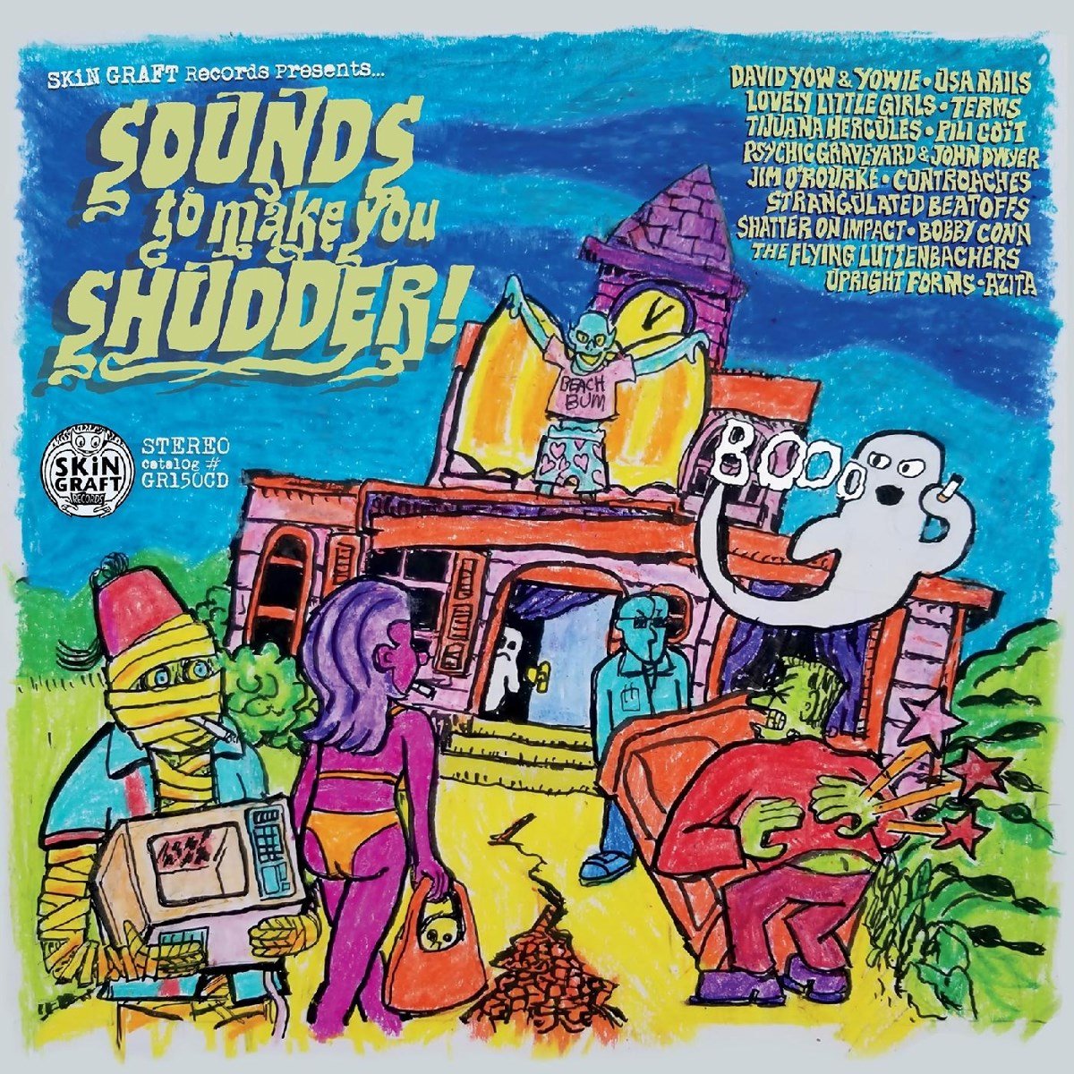 Skin Graft Records Presents... Sounds to Make You Shudder!