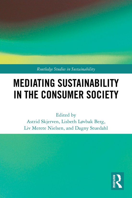 Routledge Studies in Sustainability- Mediating Sustainabilit ... - cover