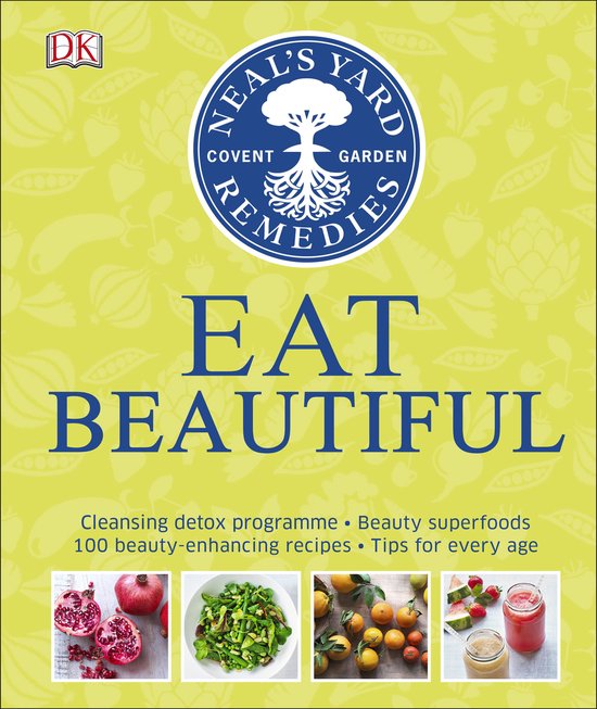 Neals Yard Remedies Eat Beautiful - cover