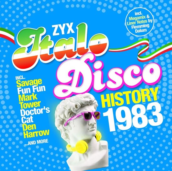 Various Artists - ZYX Italo Disco History: 1983