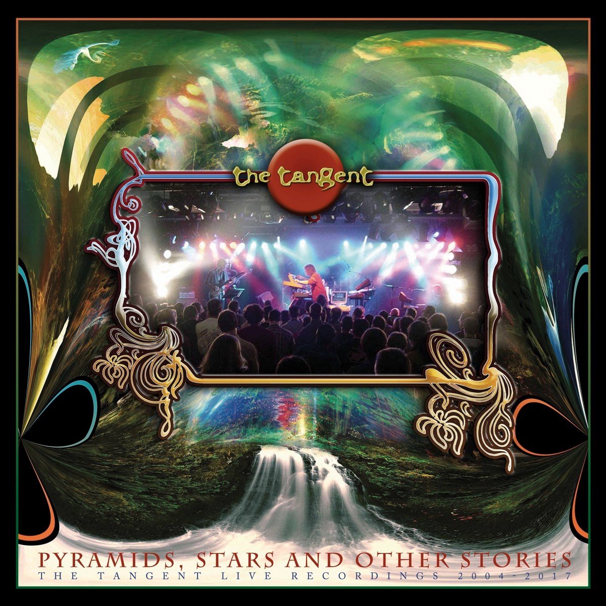 Pyramids, Stars & Other Stories: The Tangent Live Recordings 2004-2017
