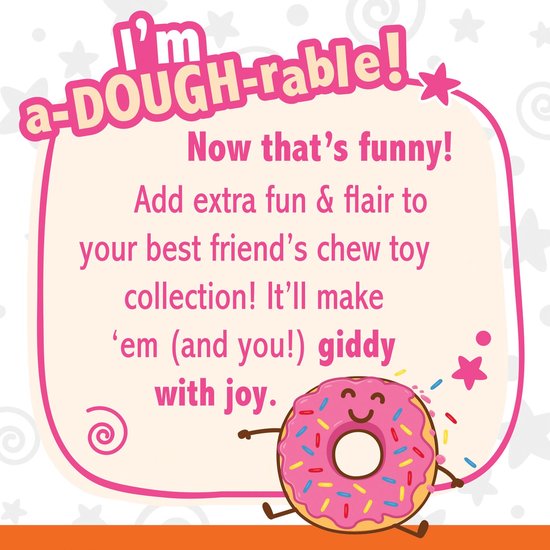 Roze donut met sprinkles, met tekst 'i'm a-DOUGH-rable!' en 'Now that's funny!'.