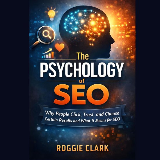The Psychology of Search Engines - cover