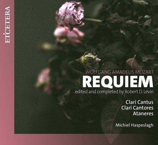 Clari Cantus, Clari Cantores , Ataneres Ensemble, Dagmara Dobrowolska - Mozart: Requiem Kv626 |Rheinberger: Levin Completion (CD)