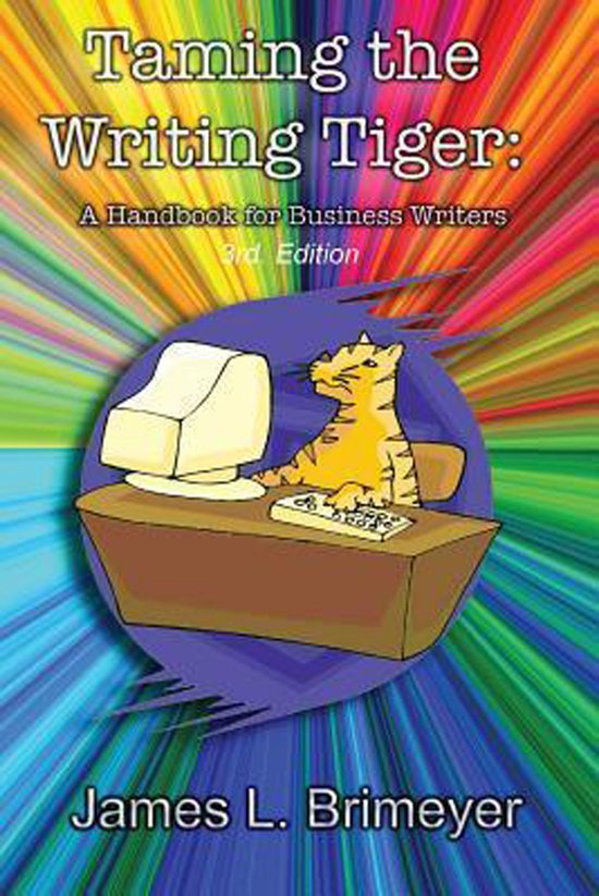 Taming the Writing Tiger, 3rd Ed. - cover