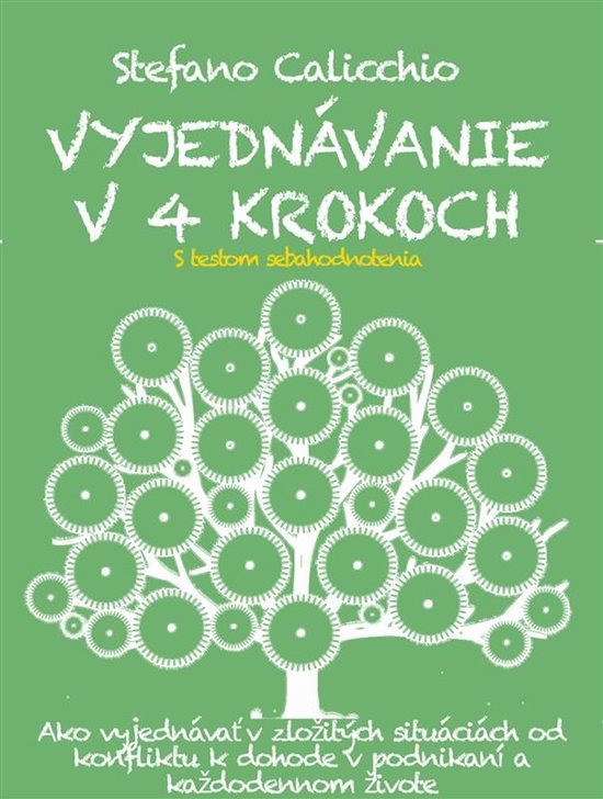 VYJEDNÁVANIE V 4 KROKOCH. Ako vyjednávať v zložitých si ... - cover