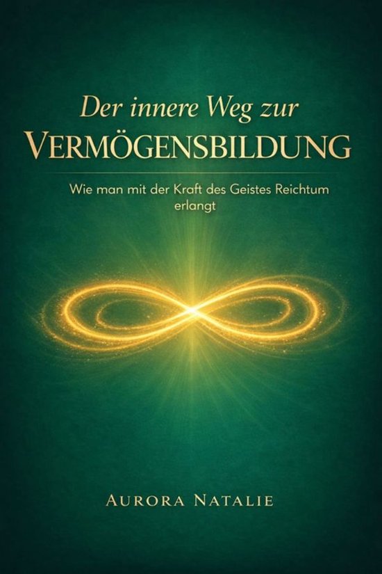 Der innere Weg zur Vermögensbildung - cover