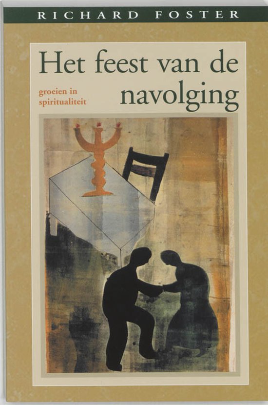 Boek 'Het feest van de navolging' met op de voorkant een schilderij van twee figuren die elkaars hand vasthouden, aan een gedekte tafel onder een kandelaar.