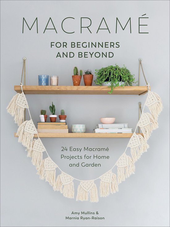 Macramé for Beginners and Beyond - cover