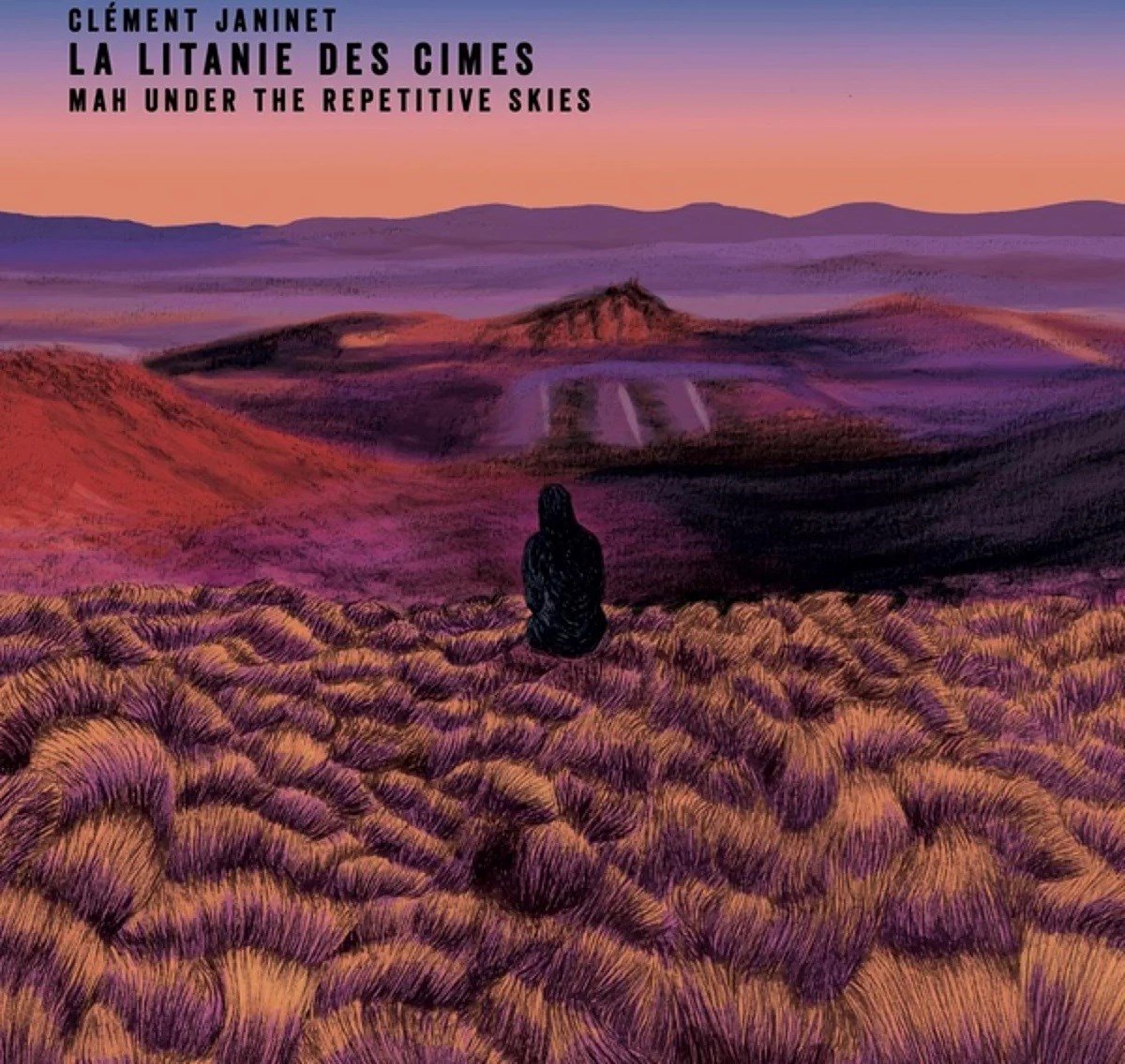 Clément Janinet, La Litanie Des Cimes, Mah Damba - Mah Under The Repetitive Skies (CD)