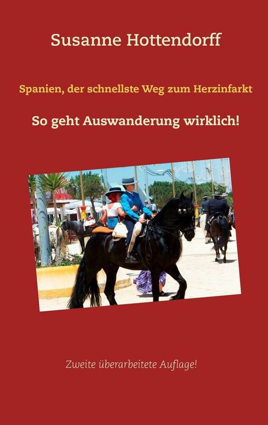 Spanien, der schnellste Weg zum Herzinfarkt - cover