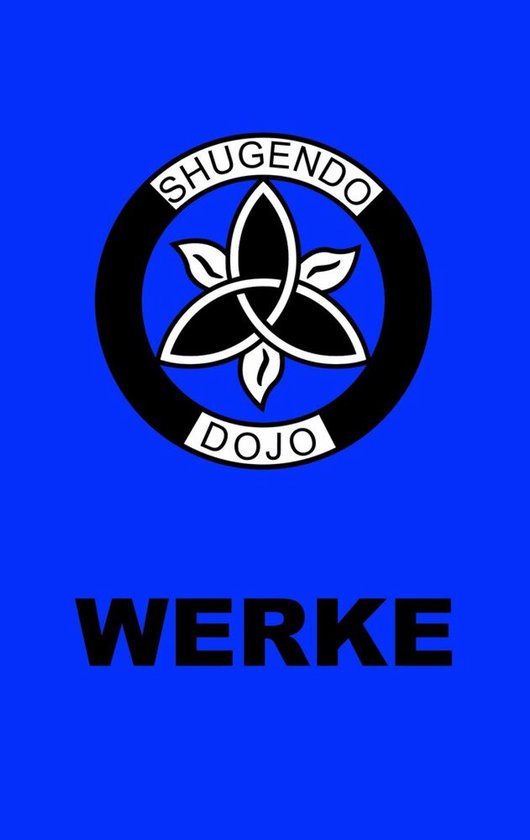 Shugendo Dojo Werke
