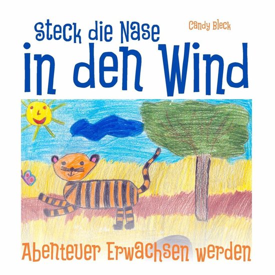 Steck die Nase in den Wind - cover