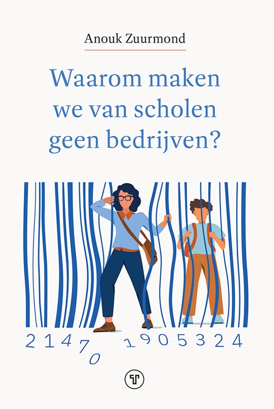 Waarom maken we van scholen geen bedrijven? - cover