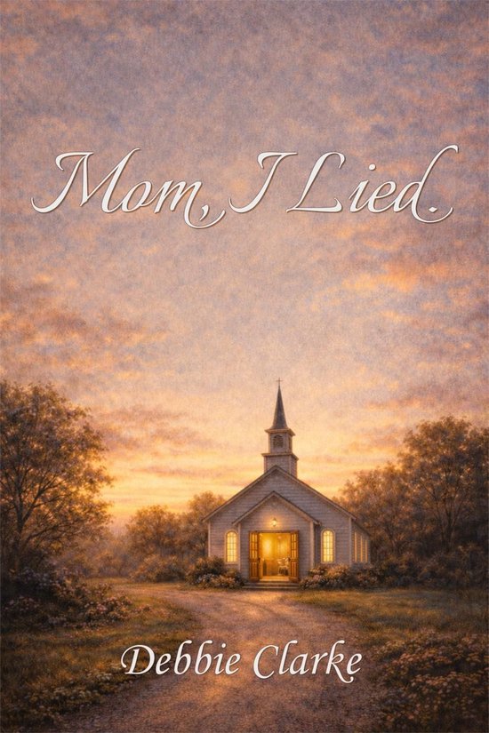 Mom, I Lied. - cover