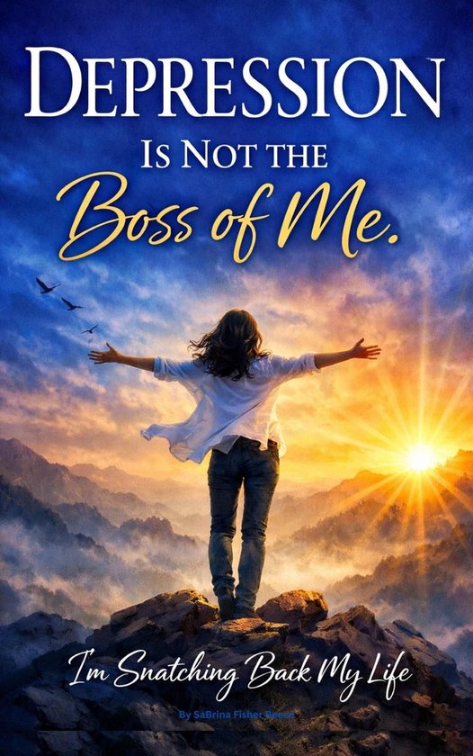Depression Is Not The Boss Of Me - cover