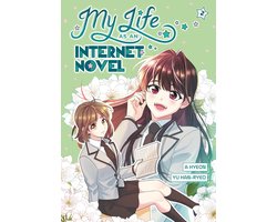 Omslag van My Life As An Internet Novel Vol. 2