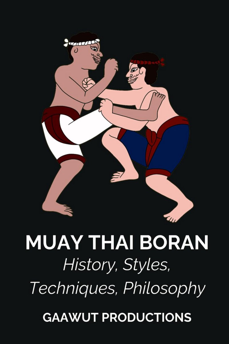 Muay Thai Boran Geschiedenis Stijlen Technieken en Filosofie van Thais Vechtkunst