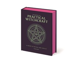 Everyday Magic - The Book of Practical Witchcraft
